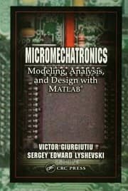 Tapa de Micromechatronics modeling, analysis, and design with MATLAB