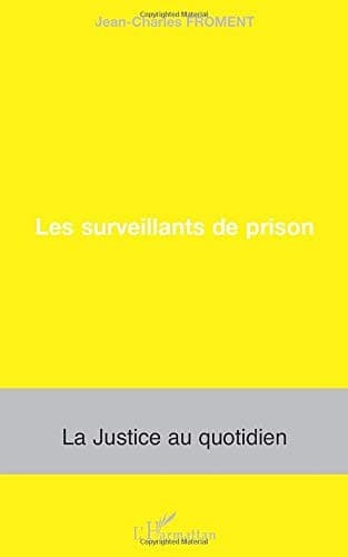 Tapa de Les surveillants de prison