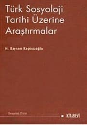 Tapa de Türk sosyoloji tarihi üzerine araştırmalar