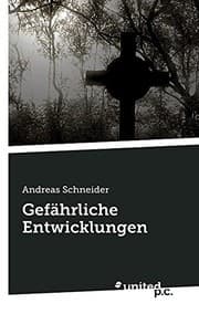 Tapa de Gefährliche Entwicklungen