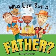 Tapa de Who Else but a Father?