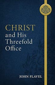 Tapa de Christ and His Threefold Office