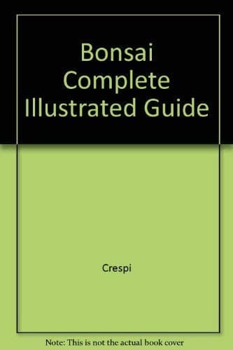 Tapa de Bonsai Complete Illustrated Guide