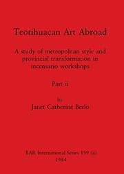 Tapa de Teotihuacan Art Abroad, Part Ii