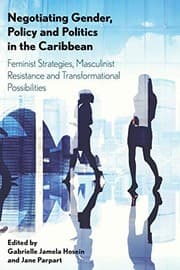 Tapa de Negotiating Gender, Policy and Politics in the Caribbean