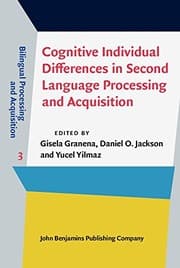 Tapa de Cognitive Individual Differences in Second Language Processing and Acquisition