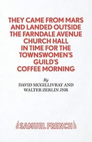 Tapa de They came from Mars and landed outside the Farndale Avenue Church Hall in time for the Townswomen's Guild's coffee morning
