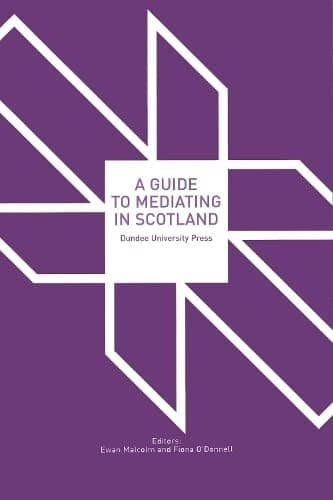 Tapa de Guide to Mediating in Scotland