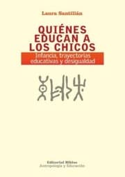 Tapa de Quiénes educan a los chicos