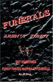 Tapa de Funerals Aren't Funny, But Sometimes Funny Things Happen at Funerals