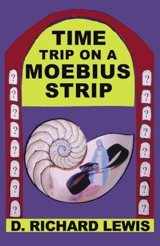 Tapa de TIME TRIP ON A MOEBIUS STRIP