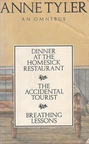 Tapa de Dinner at the Homesick Restaurant ; The accidental tourist ; and, Breathing lessons