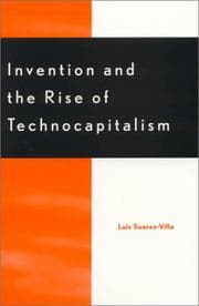 Tapa de Invention and the Rise of Technocapitalism