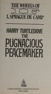 Tapa de Pugnacious Peacemaker/the Wheels of If (Tor Science Fiction Doubles, No 20)