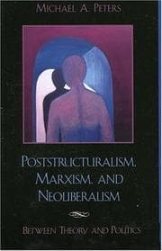 Tapa de Poststructuralism, Marxism, and Neoliberalism