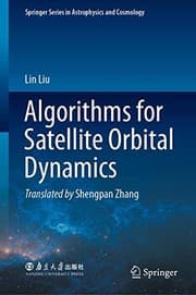 Tapa de Algorithms for Satellite Orbital Dynamics