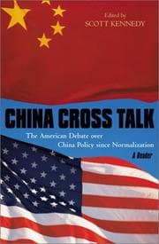 Tapa de China Cross Talk: The American Debate Over China Policy Since Normalization