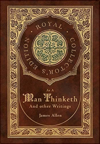 Tapa de As a Man Thinketh and Other Writings