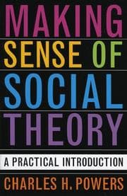 Tapa de Making Sense of Social Theory
