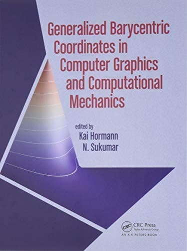 Tapa de Generalized Barycentric Coordinates in Computer Graphics and Computational Mechanics