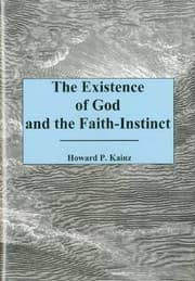 Tapa de The existence of God and the faith-instinct