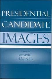 Tapa de Presidential Candidate Images (Communication, Media, and Politics)