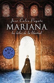 Tapa de Mariana, los hilos de la libertad / Mariana, the threads of freedom (Spanish Edition)