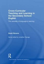 Tapa de Cross-Curricular Teaching and Learning in the Secondary School... English