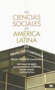 Tapa de Las ciencias sociales en América Latina en perspectiva comparada
