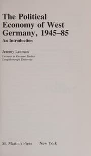 Tapa de The political economy of West Germany, 1945-85