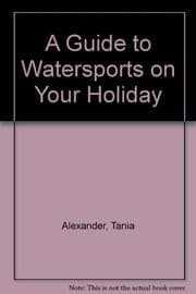 Tapa de A Guide to Watersports on Your Holiday