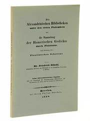 Tapa de Die Alexandrinische Bibliotheken unter den ersten Ptolemaern und die Sammlung der Homerischen Gedichte durch Pisistratus nach Anleitung eines Plautinischen Scholions. Breslau 1838. Nachdruck