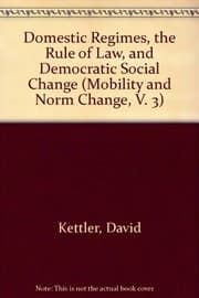 Tapa de Domestic regimes, the rule of law, and democratic social change