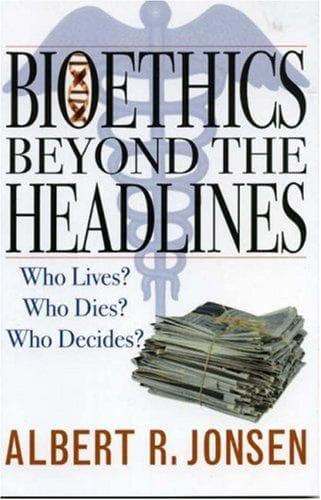 Tapa de Bioethics Beyond the Headlines