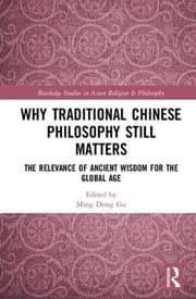 Tapa de Why Traditional Chinese Philosophy Still Matters