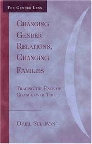 Tapa de Changing Gender Relations, Changing Families