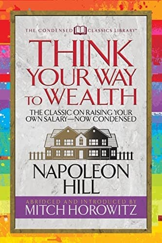 Tapa de Think Your Way to Wealth