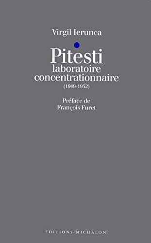 Tapa de Pitesti laboratoire concentrationnaire