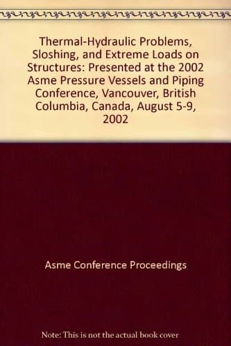 Tapa de Thermal-hydraulic problems, sloshing, and extreme loads on structures