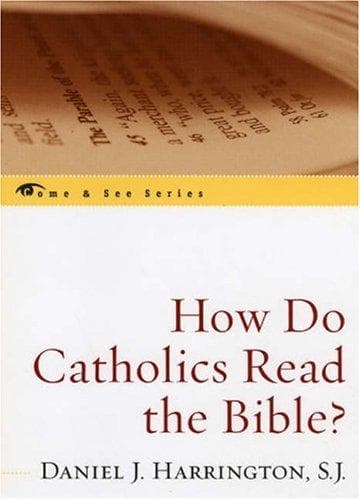 Tapa de How Do Catholics Read the Bible? (Come & See.)