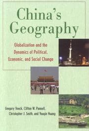 Tapa de China's Geography: Globalization and the Dynamics of Political, Economic, and Social Change (Changing Regions in a Global Context: New Perspectives in Regional Geography)