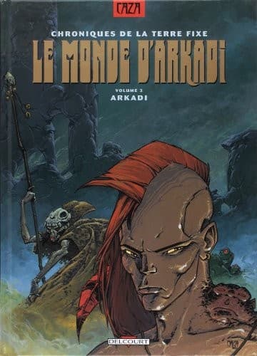 Tapa de Le monde d'Arkadi, tome 3