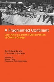 Tapa de Fragmented Continent - Latin America and the Global Politics of Climate Change
