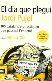Tapa de El dia que plegui Jordi Pujol