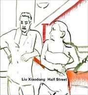 Tapa de Liu Xiaodong, Half Street