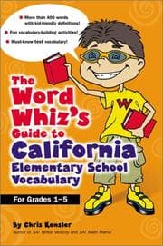 Tapa de The Word Whiz's Guide to the California Elementary School Vocabulary