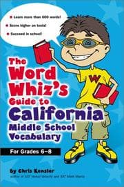 Tapa de The Word Whiz's Guide to the California Middle School Vocabulary