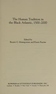 Tapa de The human tradition in the black Atlantic, 1500-2000