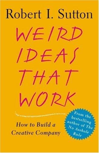 Tapa de Weird Ideas That Work