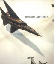 Tapa de Robert Adrian X (Buch und CD). 7. Dezember 01 - 10. Februar 02, Kunsthalle Wien